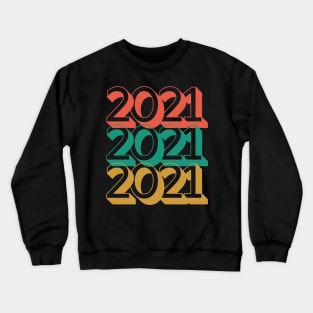 2021 Crewneck Sweatshirt